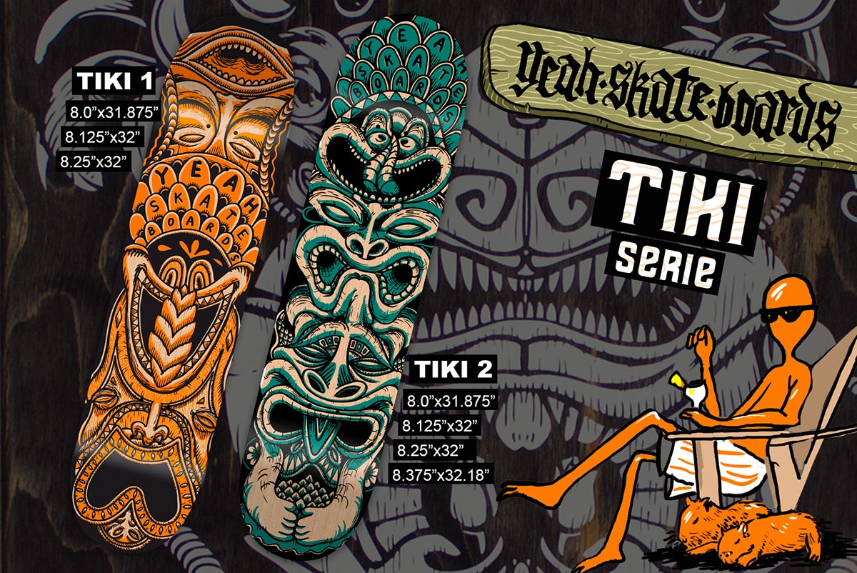 Yeah skateboards Tiki serie